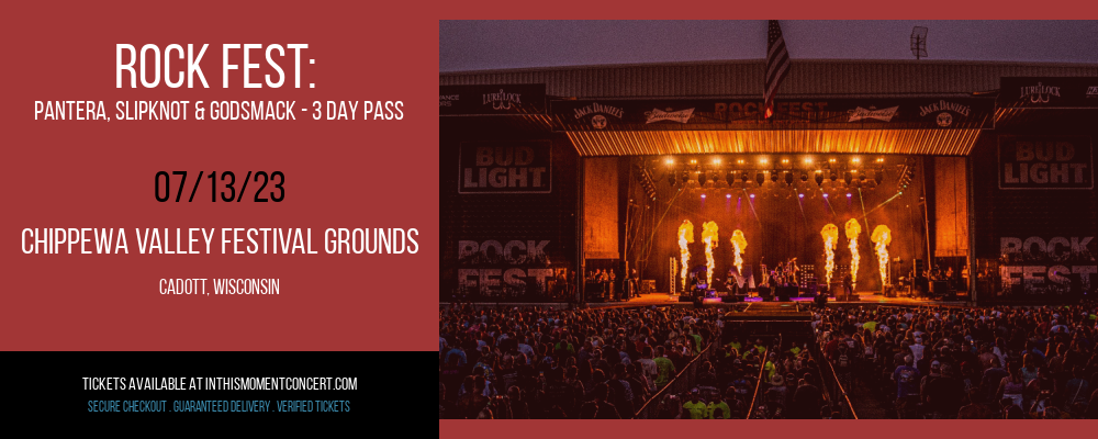 Rock Fest: Pantera, Slipknot & Godsmack - 3 Day Pass at In This Moment Concerts